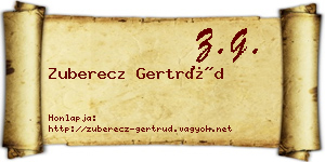 Zuberecz Gertrúd névjegykártya